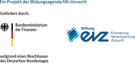 Ein Projekt der Bildungsagenda NS-Unrecht. Gefördert durch das Bundesministerium der Finanzen und die Stiftung Erinnerung, Verantwortung und Zukunft aufgrund eines Beschlusses des Deutschen Bundestages.